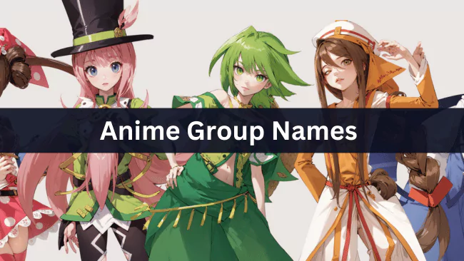 Anime Group Names
