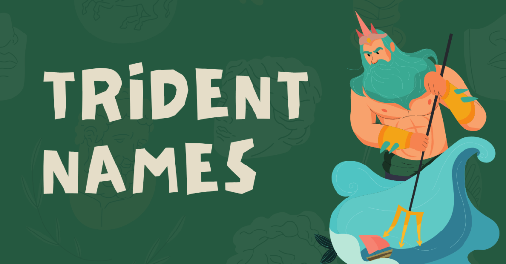Trident Names